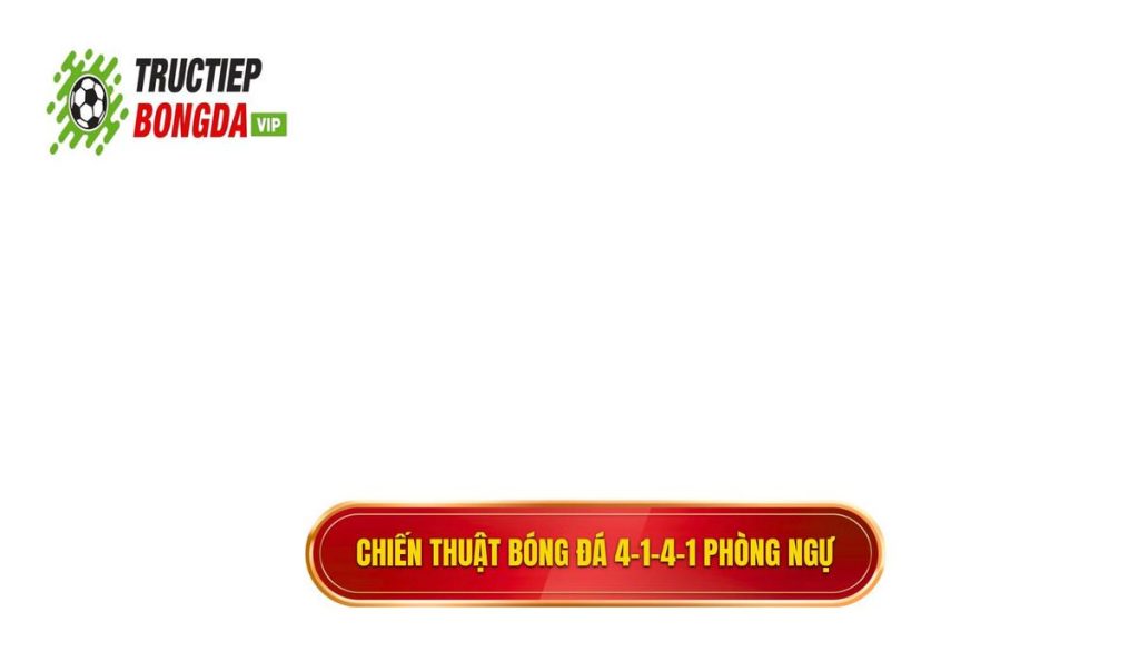 Chiến thuật bóng đá 4-1-4-1 phòng ngự