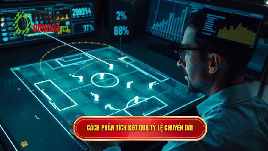 Cách phân tích kèo dựa trên tỷ lệ chuyền dài qua từng chỉ số cụ thể