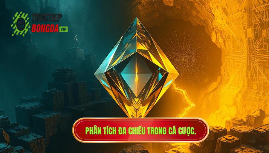 Phân tích đa chiều: Cơ hội hay Bẫy nhà cái?